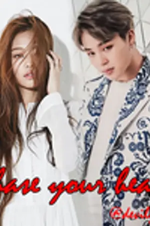 ปกนิยาย Chase your heart [Jimin X Jennie]