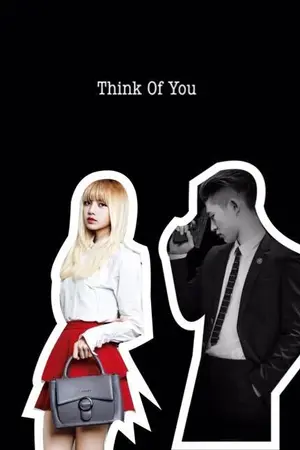 ปกนิยาย Think of You #HanLice ft.ikon
