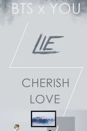 ปกนิยาย [BTS x YOU] Cherish love #คนหวงรัก {LIE SET}