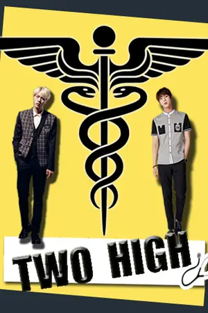 ปกนิยาย [BTS] TWO HIGH #ฟิคหมอแฝด | jinv kookjin