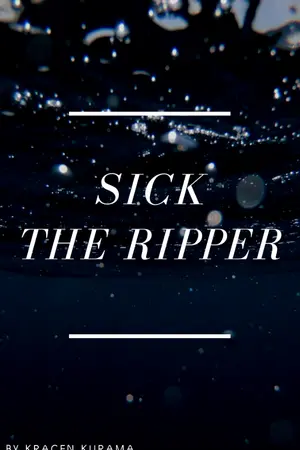 ปกนิยาย [Fic identity v] Sick the ripper