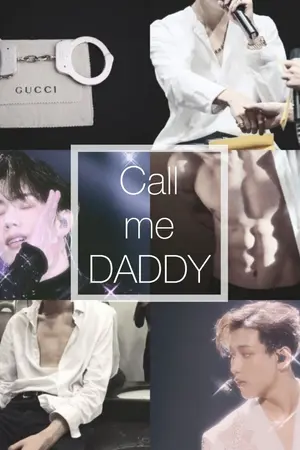 ปกนิยาย Call me DADDY | #แดดดี๊มบ