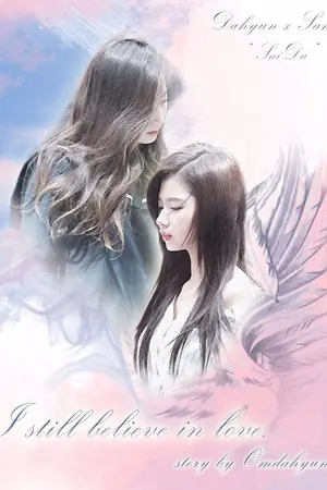 ปกนิยาย [TWICE] I Still Believe In Love #OneMoreTime_Saida