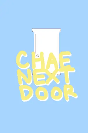 ปกนิยาย ( fic monsta x ) Chae next door ♡ HYUNGWON X MINHYUK