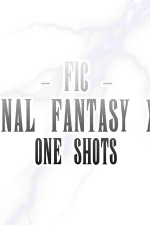 ปกนิยาย - FIC - FINAL FANTASY XV - [One Shots]