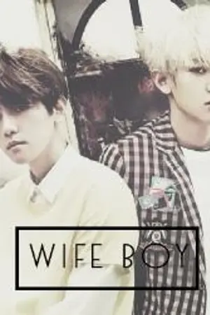 ปกนิยาย ||-WIFE BOY-|| ขโมยหัวใจว่าที่เมีย