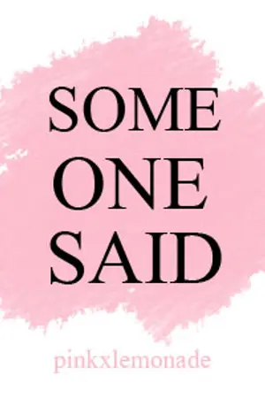 ปกนิยาย [Y] SOMEONE SAID 'มีคนเคยบอกว่า'