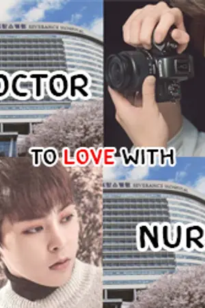 ปกนิยาย ღDOCTOR to love with NURSEღ (LUMIN)