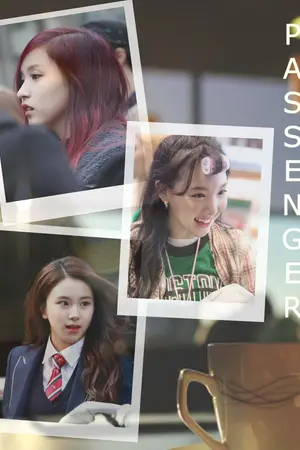 ปกนิยาย [Fic Twice] Passenger