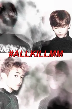 ปกนิยาย (nct) markmin — ALL KILL