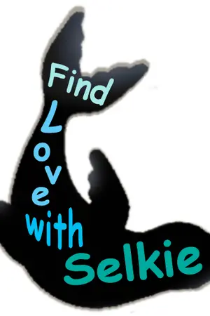 ปกนิยาย Find Love with Selkie...แมวน้ำพบรัก [Yaoi]