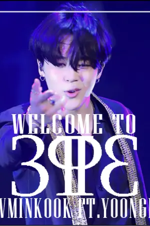 ปกนิยาย [ FIC BTS ] 3PP3 : ทรีดับเบิ้ลทรี VMINKOOK FT. YOONGI Kookmin vmin yoonmin