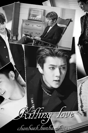 ปกนิยาย [EXO]Killing love มือปืนชานแบค[chanbaek,hunhan,kaisoo]