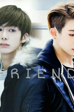 ปกนิยาย [ fic monsta_x ] Friend || hyungwonho