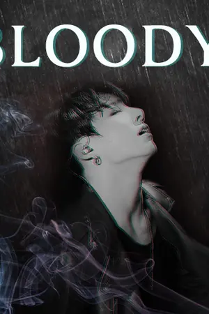 ปกนิยาย [ BTS X YOU ] Jungkook | Bloody พี่ชายนอกสายเลือด