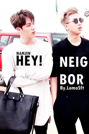 ปกนิยาย Hey! Neighbor | Namjin (Namjoon x Jin)