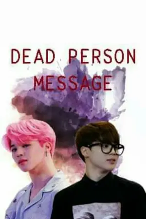 ปกนิยาย Dead person message(ข้อความคนตาย) all x jimin