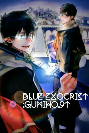 ปกนิยาย Blue exorcist || Gumiho.9t