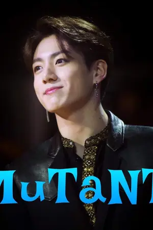 ปกนิยาย [BTS X You] MUTANT พลิกร่างพร่างรัก(Jungkook)