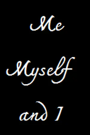 ปกนิยาย Me Myself and I