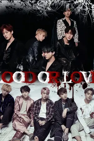 ปกนิยาย :: Fic - Monsta x ft Bts X You . :: Blood or Love?