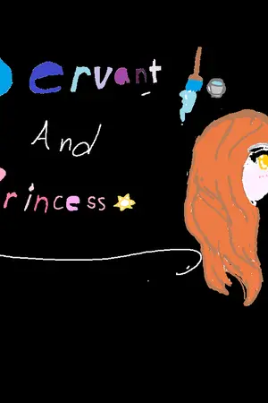 ปกนิยาย Servant and Princess คนใช้(แสนดี)และองค์หญิง(สุดแสบ)