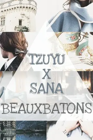 ปกนิยาย [TWICE] BEAUXBATONS (โบซ์บาตง) | #SATZU