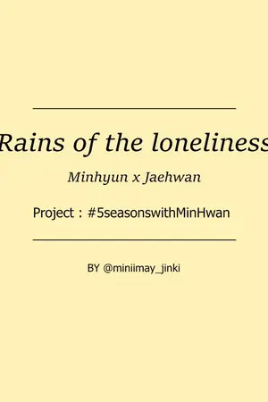 ปกนิยาย [SF]Rain of the loneliness #MinHwan