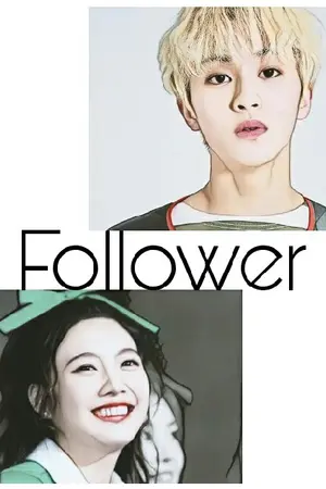 ปกนิยาย Followerรักหมดใจยัยขี้ตื๊อ