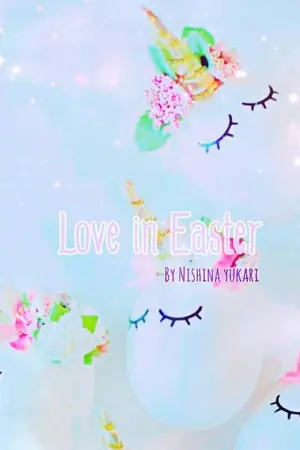 ปกนิยาย [Shortfic Sherlock BBC] Love in Easter Sherlock x John