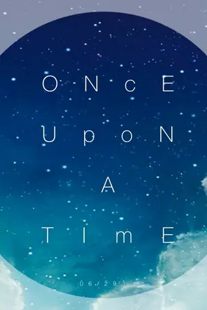 ปกนิยาย [SF] ONcE UpoN A TImE