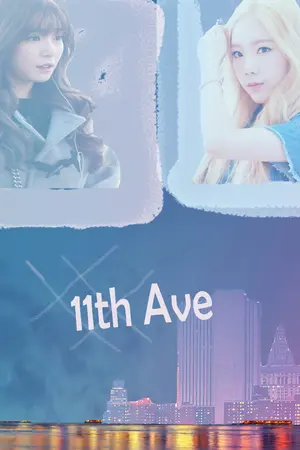 ปกนิยาย [FIC] 11th Ave (TAEYEON x TIFFANY)