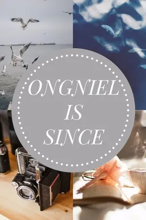 ปกนิยาย [OS/SF] Ongniel is since
