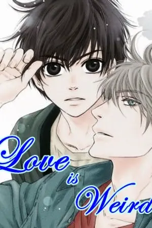 ปกนิยาย Love is Weird รักเฮียนี้แปลกประหลาด