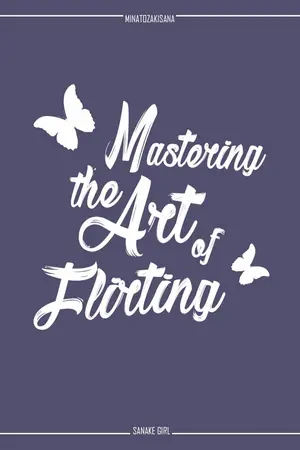 ปกนิยาย Mastering the Art of Flirting : the ultimate guide by Minatozaki Sana [Twice]