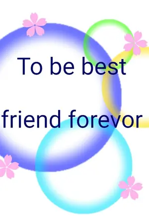 ปกนิยาย To be best friend forever