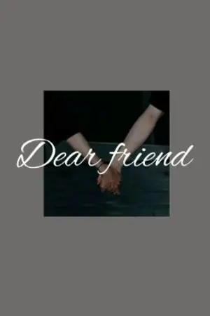 ปกนิยาย Dear friend : เพื่อน "รัก"