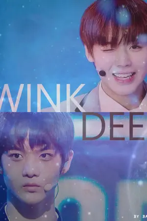 ปกนิยาย [PRODUCE101] WINK DEEP #윙딥 | Jinyoung x Jihoon |