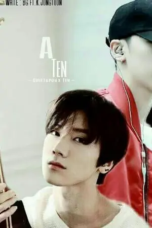 ปกนิยาย 'ATen' Chittapon × Ten ft.jaedo taeyong