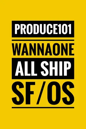 ปกนิยาย PRODUCE101 | sf/os | all ship