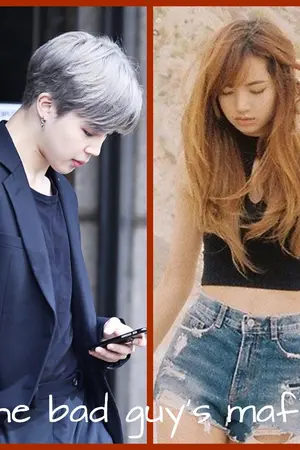 ปกนิยาย [ jimin x you ] The bad guy's mafia