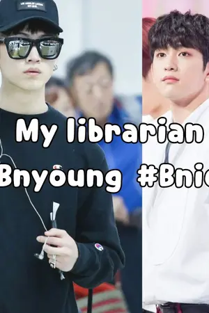 ปกนิยาย [got7Fic]libralian #bnyoung #bnior