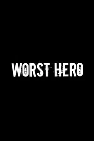 ปกนิยาย Worst Hero