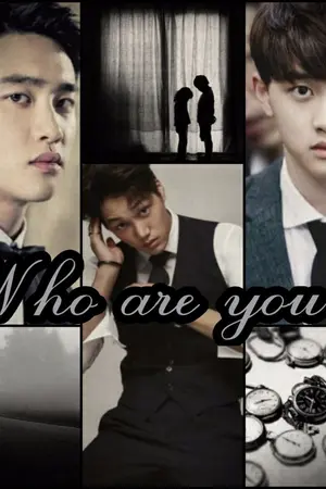 ปกนิยาย [Fic EXO] Who are you ? Kaido #WAYKaido