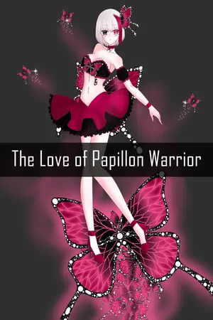 ปกนิยาย The Love of Papillon Warrior - (จบ)