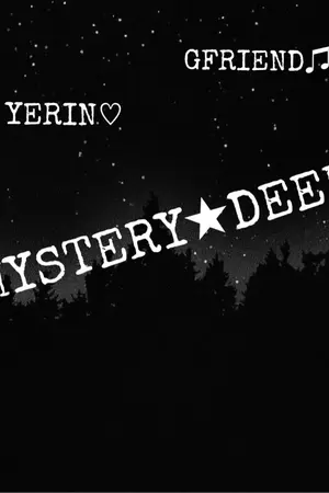 ปกนิยาย GFRIEND X YOU [ YERIN ] MYSTERY★DEEP