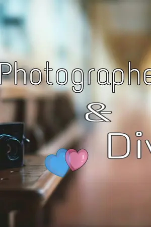 ปกนิยาย Photographer and Diva ช่างภาพหน้าใสพิชิตหัวใจยัยดีว่าส์ [GanGam]