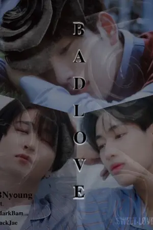 ปกนิยาย ::Re-Write:: BAD LOVE | รักร้าย BNior BNyoung MarkBam JackJae [MPREG]