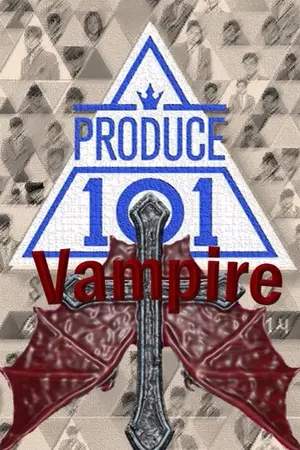 ปกนิยาย ตามหาแวมไพร์พีดี [Produce 101]