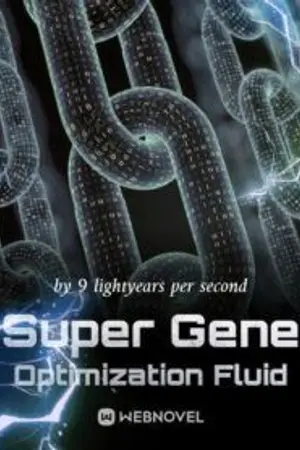 ปกนิยาย Super Gene Optimization Fluid แปล